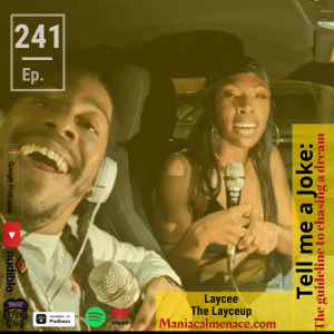 ep. 241 laycee: the layceup