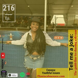 ep. 216 ceneya: youthful issues