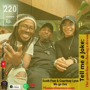 ep. 220 Scott Free & Courtney Lynn: we go live