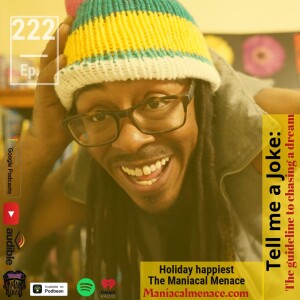 ep. 222 the maniacal menace: holidays happiest