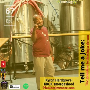 ep. 67 Kyron Hargrove: KKCK smorgasbord