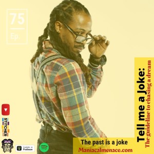 ep. 75 the past is a joke