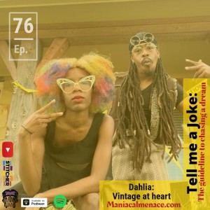 ep. 76 Dahlia: Vintage at heart