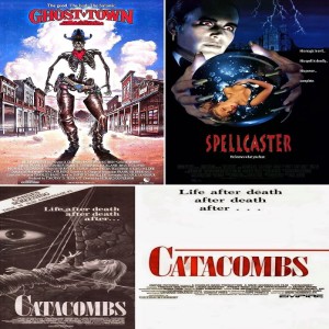 Season 7: Episode 64: That Empire Pictures Retrospective Part 11: Ghost Town, Spellcaster and Catacombs!