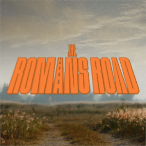 The Romans Road - Chapter Four: How Can I Be Saved?