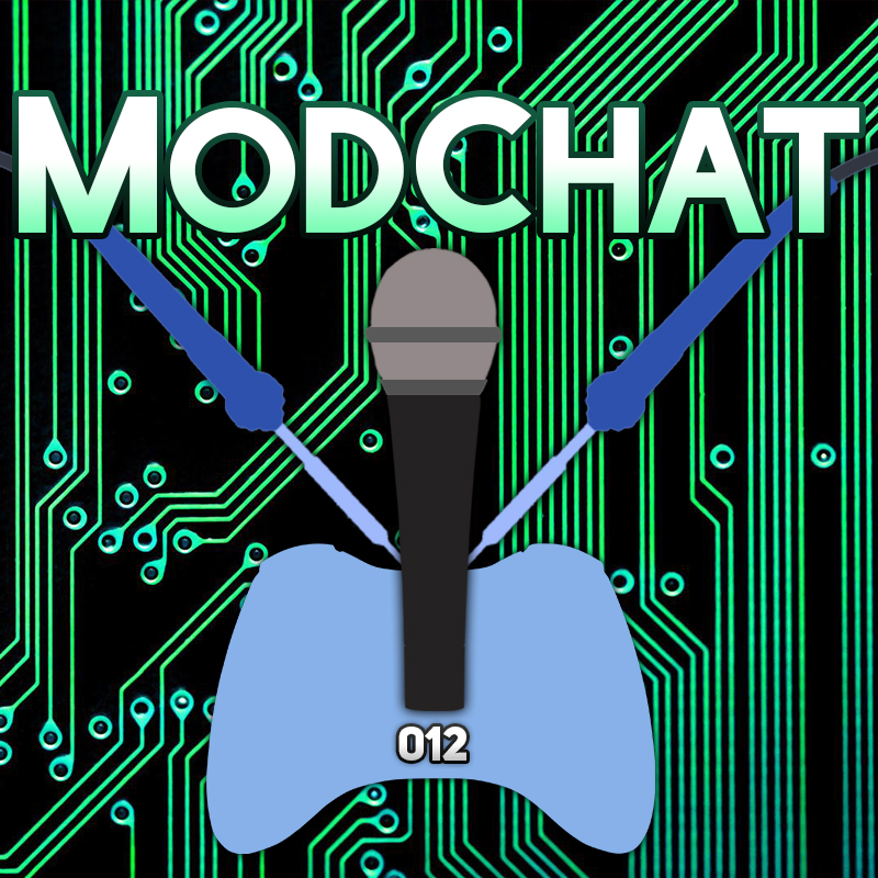 ModChat 012 - The Christmas Episode! - Modding Developments & Looking Back at 2015