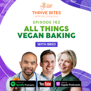 Ep 162 - All Things Vegan Baking with BReD