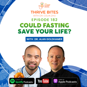 Ep 182 - Could Fasting Save Your Life with Dr. Alan Goldhamer