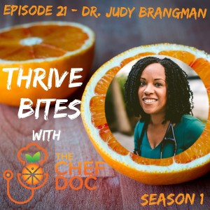 S 1 Ep 21 - Plant-Based Hospital Medicine with Dr. Judy Brangman