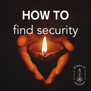 S5 Episode 2: HOW TO FIND SECURITY