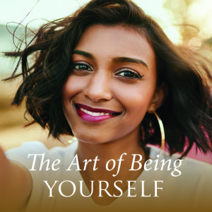 S7 Episode 8: THE ART OF BEING YOURSELF