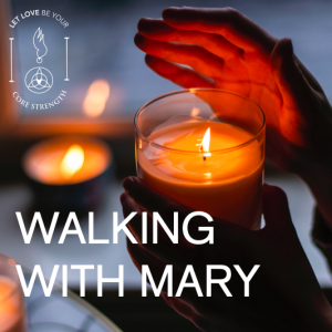 S5 Episode 8: WALKING WITH MARY