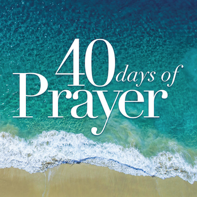 40 Days of Prayer - Grow Up?  - Wk 1