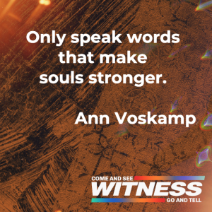 Witness:Words that Give Strength
