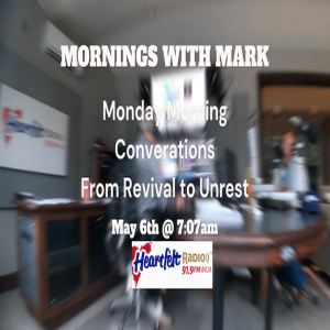 From Revival to Unrest - Mornings with Mark |  5.6.24