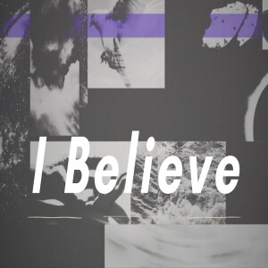 I Believe: Can Ancient Words Give Life?