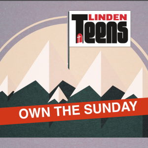 Linden Teens: Own the Weekend