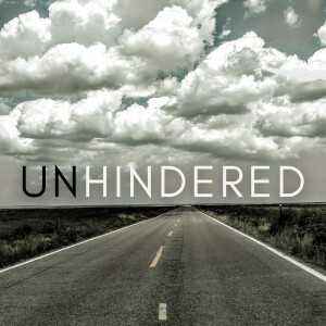 Unhindered - Week 1 - What’s Holding You Back?