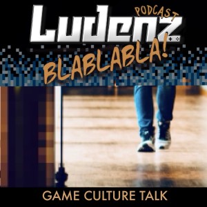 Ludenz Bla Bla Bla #17 - Uno sguardo editoriale verso il futuro || Game Culture Talk