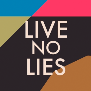 Live No Lies: The Devil, The Spirit, The Truth
