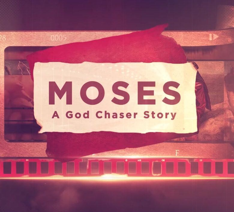 Moses: A God Chaser Story // The First Four Commandments