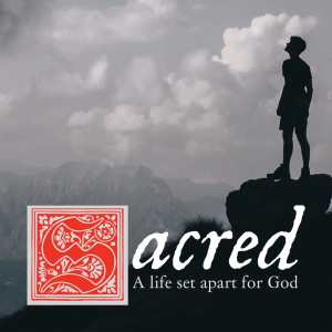 Sacred - Becoming a set apart people (Aaron Collins)