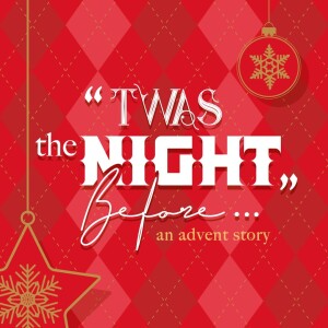 Twas the Night Before: Hope