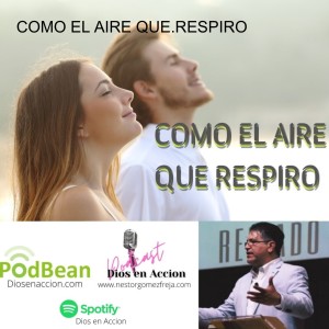 COMO EL AIRE QUE.RESPIRO
