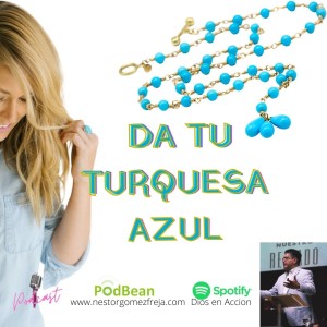 DA TU TURQUESA AZUL !
