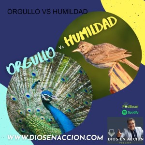 ORGULLO VS HUMILDAD