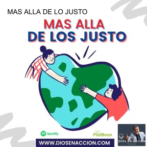 MAS ALLA DE LO JUSTO