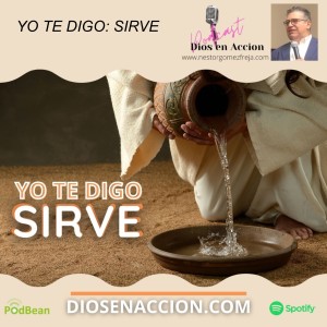 YO TE DIGO: SIRVE