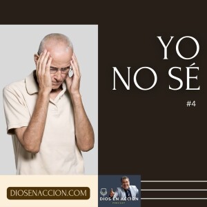 YO NO SE #4