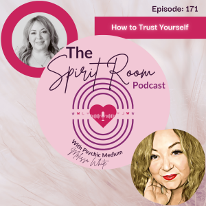 How to Trust Yourself. Ep. 171