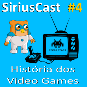 SiriusCast 04 - Video Games