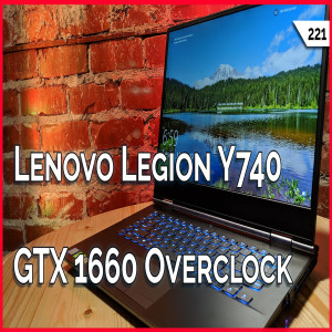 GTX 1660 Overclock! Lenovo Legion Y740 Gaming Laptop Review, Computer Desk Mods, Google Stadia! -- TekThing 221