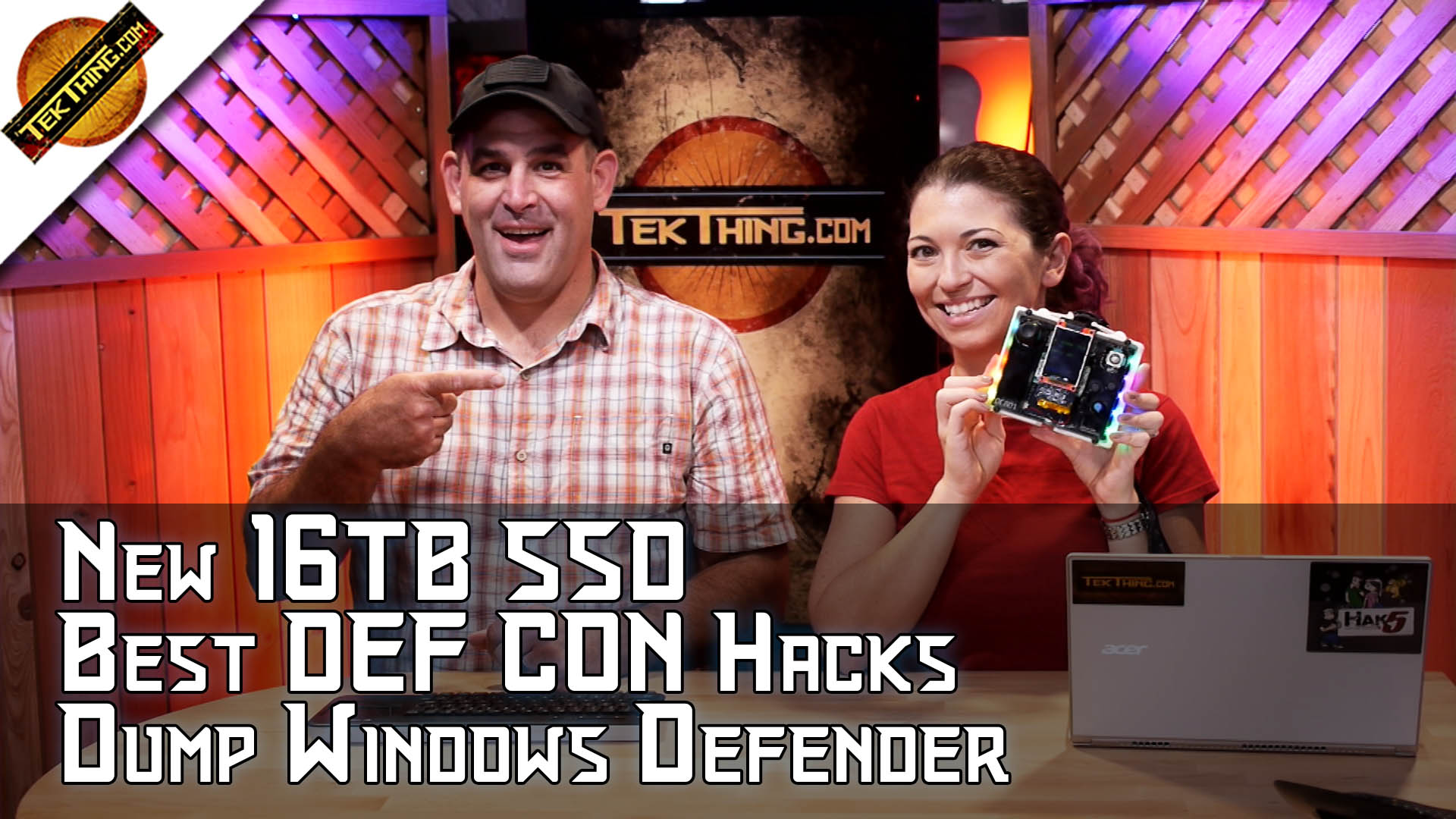 TekThing 32: DEF CON Hacks, 16TB Samsung SSD, Replace Windows Defender, Tablets For Kids, 10Gb Ethernet, MORE!