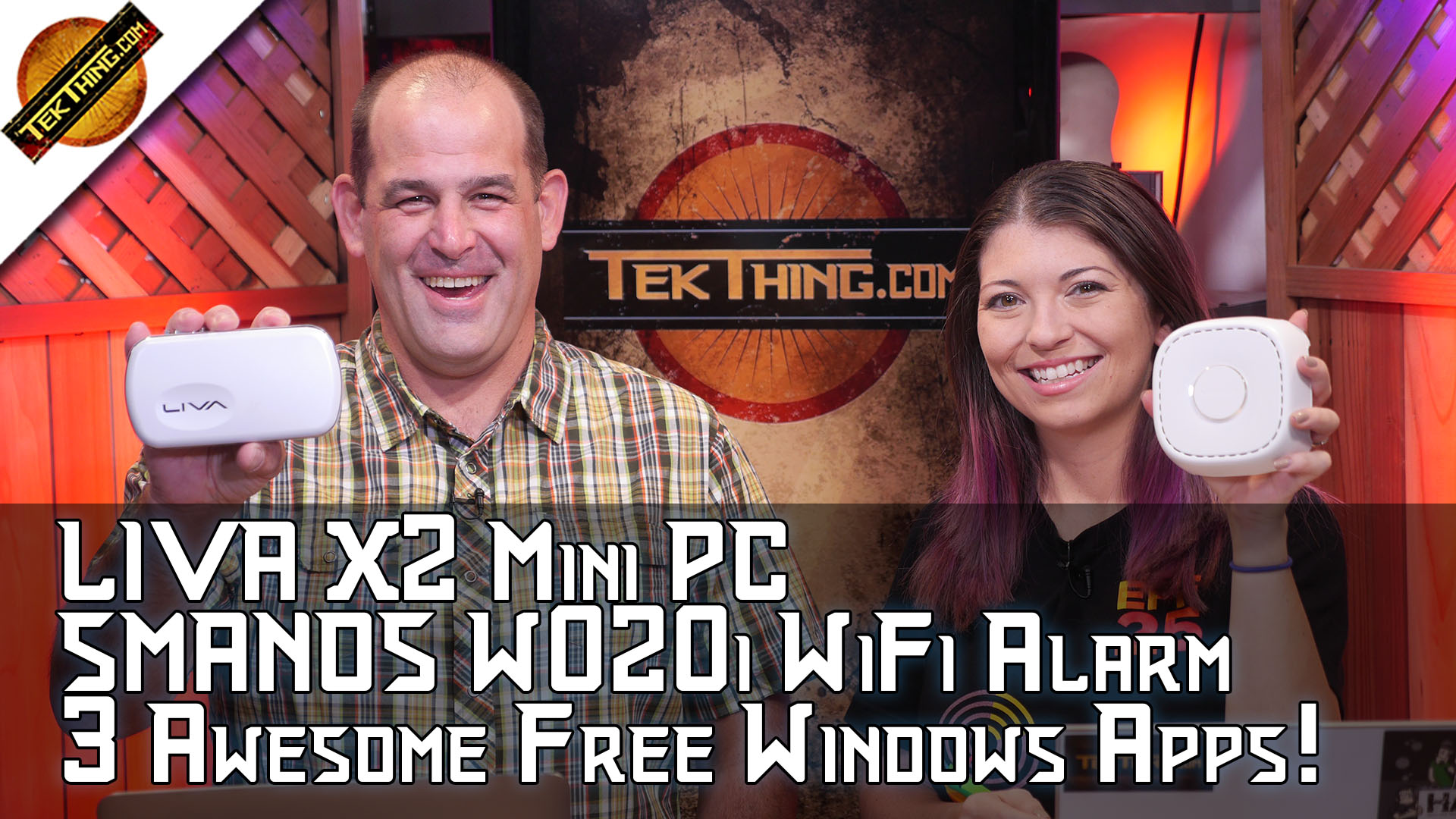 TekThing 33: LIVA X2 Mini PC, SMANOS W020i WiFi Alarm, Privacy Badger, Free WiFi Heat Map, Chromecast In Hotels!