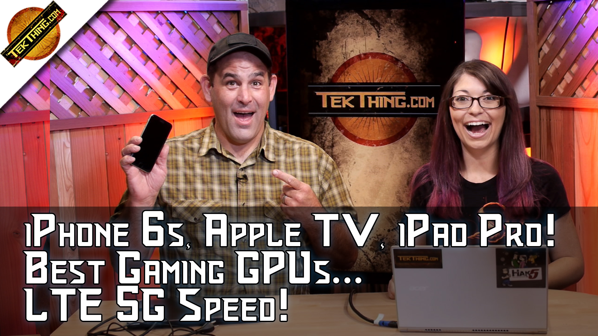 TekThing 36: New Apple TV, iPhone 6s, iPad Pro, Revealed! Skylake Laptops, Gaming GPU Reccos, &amp; Reliable SSDs!