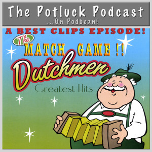 Best Clips:  More Dutchy~!