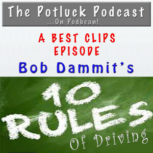 Best Clips: BOB's 10 Rules for Driving