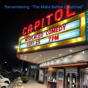 Remembering: ”The Mafia Before Christmas”