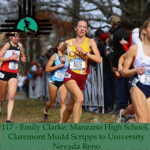 Episode 117 - Emily Clarke; Manzano High School, Claremont Mudd Scripps to University Nevada Reno