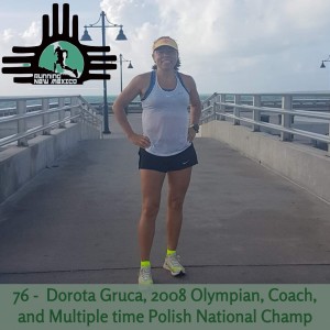 Episode 76 - Dorota Gruca, 2008 Olympian, Coach and Multiple time Polish Champ