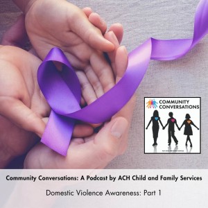 Domestic Violence Awareness: Part 1
