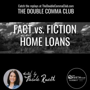 Fact vs. Fiction - Home Loans