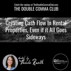 Creating Cash Flow in Rental Properties