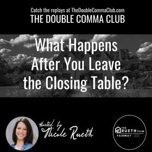 What Happens After You Leave the Closing Table?