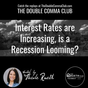 Interest Rates are Increasing, is a Recession Looming?