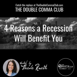 Four Reasons a Recession Will Benefit You